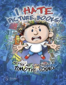 I Hate Picture Books