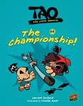 Tao, the Little Samurai #4: The Championship!
