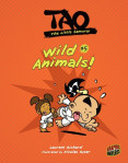 Tao, the Little Samurai #5: Wild Animals!