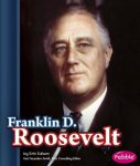Franklin D. Roosevelt (Presidential Biographies)