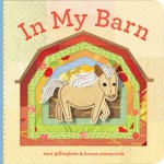  In My Barn  978-1-4521-0641-0