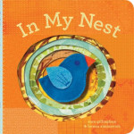 In My Nest  978-0-8118-6555-5