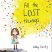 All the Lost Things by Kelly Canby,