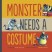 #1 - needs a costume
